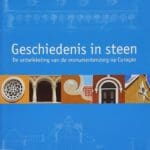 Geschiedenis in Steen - De ontwikkeling van monumentenzorg op Curacao.